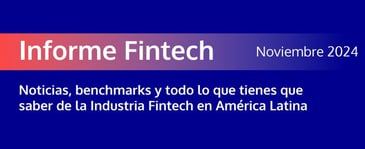 Informe Fintech Noviembre 2024