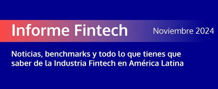 Informe Fintech Noviembre 2024